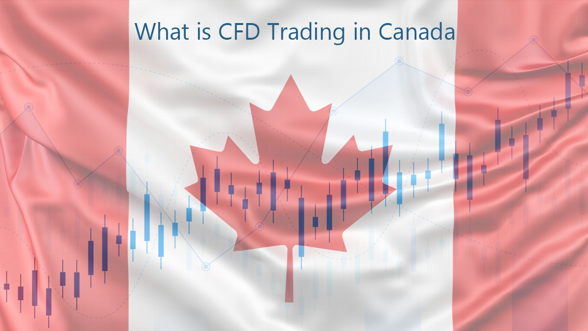 What is trading CFDs in Canada